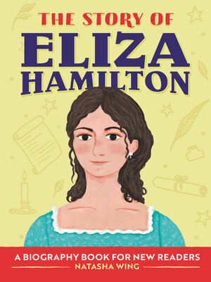 cover image of The Story of Eliza Hamilton